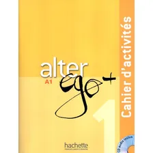 Alter Ego+ 1 - Cahier D´activites + Cd Audio (a1) Foto mini 1