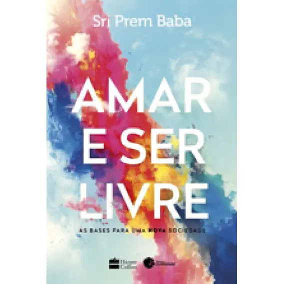 Amar E Ser Livre Foto 1