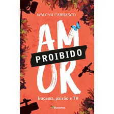 Amor Proibido - Walcyr Carrasco Foto mini 1