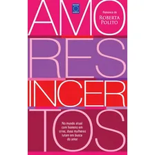 Amores Incertos, De Polito, Roberto. Editora Europa, Capa Brochura Em Português Foto  mini 1