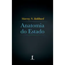 Anatomia Do Estado (vide Editorial)( Murray Rothbard ) Foto  mini 1