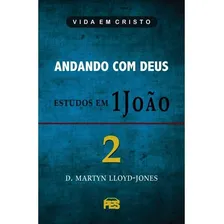 Andando Com Deus - Estudos Em 1 João | Vol. 2 | D. Martyn Ll Foto  mini 1