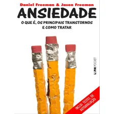 Ansiedade - Vol. 1192, De Freeman, Daniel. Editora L±, Capa Mole Em Português Foto mini 1