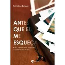 Antes Que Eu Me Esqueça Foto mini 1