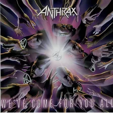 Anthrax - We've Come For You All (cd Lacrado) Foto mini 1
