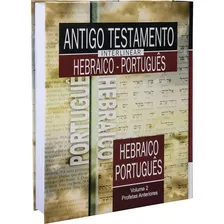 Antigo Testamento Interlinear Hebraico-Português Volume 2, de Sociedade Bíblica do Brasil. Antigo Testamento Interlinear Hebraico-Português (2), vol. 2. Editorial Sociedade Bíblica do Brasil, capa dur Foto  mini 1