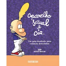 Aparelho Sexual E Cia. Foto mini 1