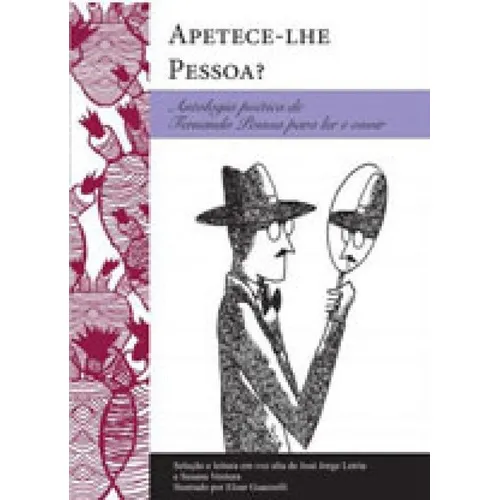 Apetece-lhe Pessoa?: Antologia Poética De Fernando Pessoa Para Ler E Ouvir, De Pessoa, Fernando. Editora Peiropolis, Capa Mole, Edição 1ª Edição - 2017 Em Português Foto 1