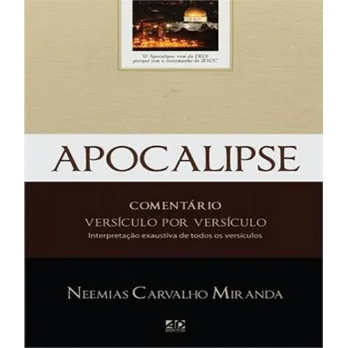 Apocalipse - Versiculo Por Versiculo: Apocalipse - Versiculo Por Versiculo, De Miranda, Neemias Carvelho. Editora Ad Santos, Capa Mole, Edição 1 Em Português Foto 1