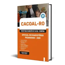 Apostila Prefeitura Cacoal Ro 2024 Do Magistério Foto mini 1