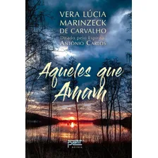 Aqueles Que Amam Foto mini 3