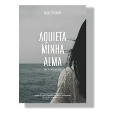 Aquieta Minha Alma | Leonette Smith | Livro Foto mini 1