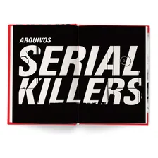 Arquivos Serial Killers Ilana Casoy Darkside Capa Dura - Made In Brazil Foto mini  2
