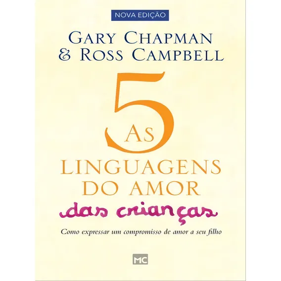 As 5 Linguagens Do Amor Das Crianças Foto 1