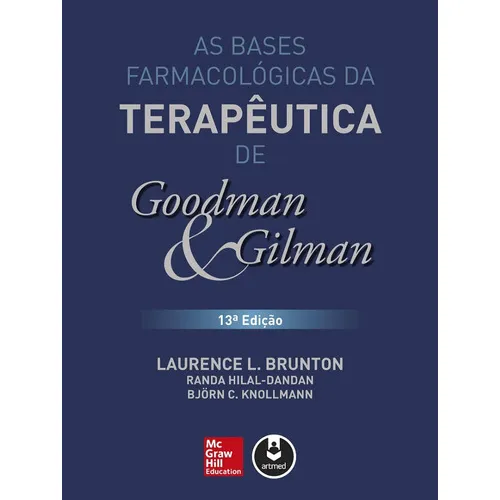 As Bases Farmacológicas Da Terapêutica, Goodman - 13ª Edição Foto 1
