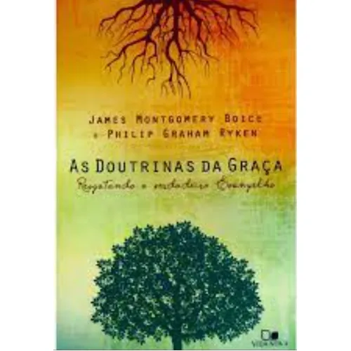 As Doutrinas Da Graça Livro Vida Nova James Montgomery, de James Montgomery. Editora Vida Nova em português Foto 1