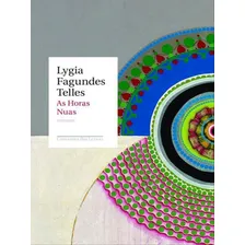 As horas nuas, de Telles, Lygia Fagundes. Editorial Companhia das Letras, tapa mole en português Foto mini 1