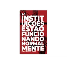 As Instituições Estão Funcionando Normalmente Foto  mini 1
