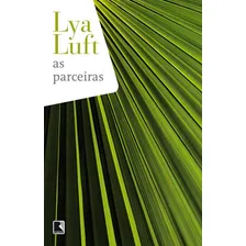 As parceiras, de Luft, Lya. Editorial Editora Record Ltda., capa mole em português, 2003 Foto mini 1