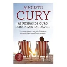 As Regras De Ouro Dos Casais Saudáveis - Livro Cury Augusto Foto mini 1