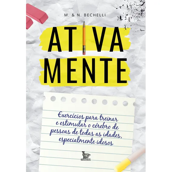 Ativa Mente - Exercicios Para Treinar E Estimular O Cerebro Foto 1