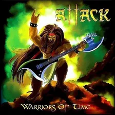 Attack Warriors Of Time CD 2011 Foto mini 1