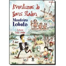 Aventuras De Hans Staden - Monteiro Lobato Foto  mini 1