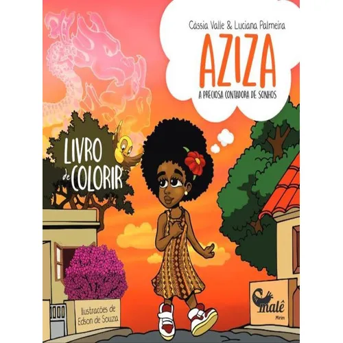 Aziza: A Preciosa Contadora De Sonhos (livro De Colorir): Livro De Colorir, De Valle, Cassia / Palmeira, Luciana. Editora Male Editora, Capa Mole Em Português Foto 1
