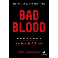Bad blood: fraude bilionária no Vale do Silício, de Carreyrou, John. Editorial Starling Alta Editora E Consultoria Eireli, capa mole em português, 2019 Foto mini 1