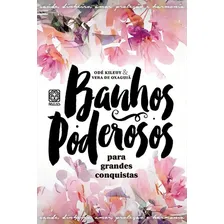 Banhos Poderosos Para Grandes Conquistas Foto mini 1