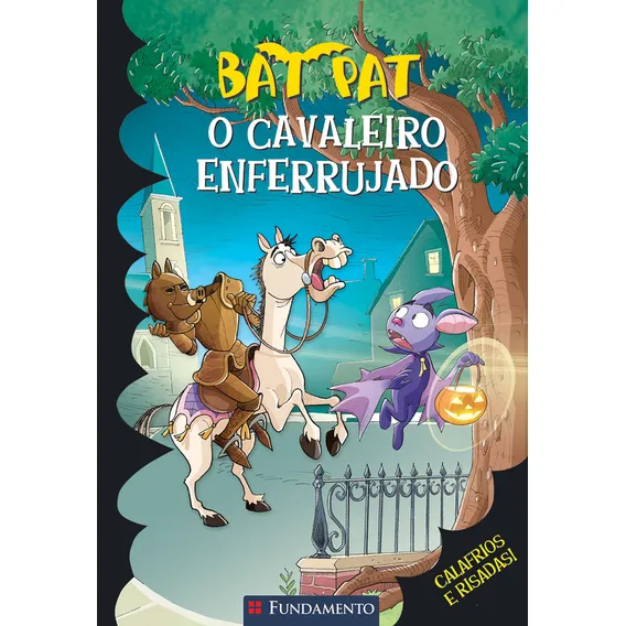 Bat Pat - O Cavaleiro Enferrujado, De Roberto Pavanello. Editora Fundamento, Capa Mole Em Português, 2014 Foto 1