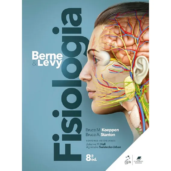 Berne E Levy Fisiologia - 8 Edição 2025 Guanabara, De Koeppen E Stanton., Vol. Único. Editorial Guanabara, Capa Dura, Edição 8 Em Português, 2025 Foto 1
