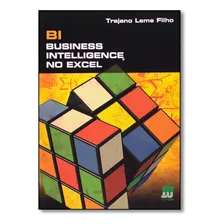 Bi: Business Intelligence No Excel, De Trajano Leme Filho. Editora Novaterra Editora, Capa Mole Em Português Foto  mini 1