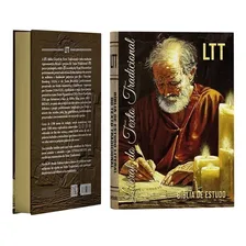 Bíblia LTT Estudo Literal do Texto Tradicional Capa Artist: Bíblia LTT Estudo Literal do Texto Tradicional, de Hélio de Menezes. Série 1 Editora BVBooks, capa dura, edição 3 em português Foto mini 2