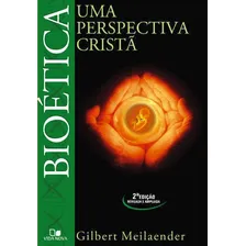 Bioetica - Uma Perspectiva Cristã - Editora Vida Nova Foto mini 1