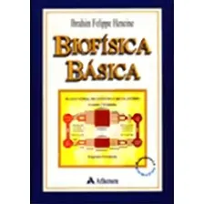 Biofísica Básica, De Heneine, Ibrahim Felippe. Editora Atheneu, Capa Mole Em Português Foto  mini 1