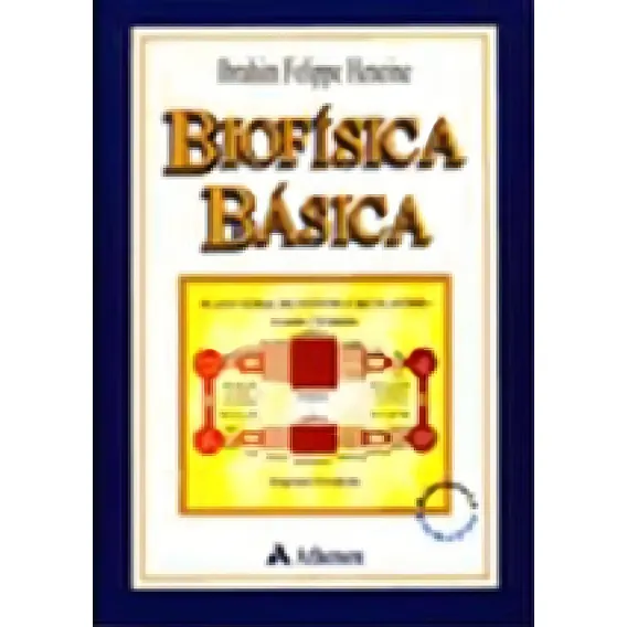 Biofísica Básica, De Heneine, Ibrahim Felippe. Editora Atheneu, Capa Mole Em Português Foto 1