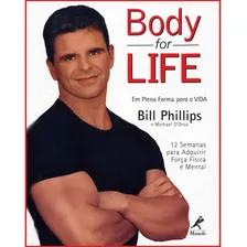 Body for life: Em plena forma para a vida ? 12 semanas para adquirir força física e mental, de Phillips, Bill, D. Editorial Editora Manole LTDA, capa dura em português, 2000 Foto mini  2