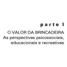 Brincar: Aprendizagem para a Vida, de Brock, Avril. Editorial PENSO, capa mole em português, 2011 Foto mini 3
