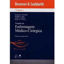 Brunner Tratado Enfermagem Médico Cirurgico, De Brenda G. Bare Doris Smith Suddarth. Editora Guanabara Koogan Em Português Foto mini 2
