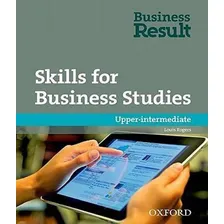 Business Result - Upper-intermediate - Skills For Business Studies: Business Result - Upper-intermediate - Skills For Business Studies, De Vários Autores. Editora Oxford, Capa Mole, Edição 1 Em Inglês Foto mini 1
