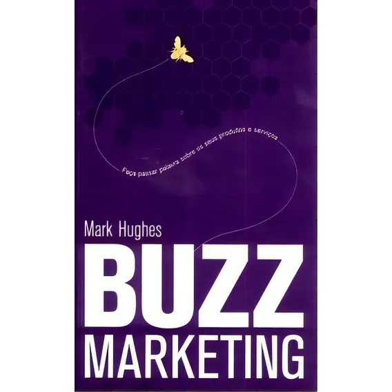 Buzzmarketing, De Hughes Mark. Editora Actual Em Português Foto 1