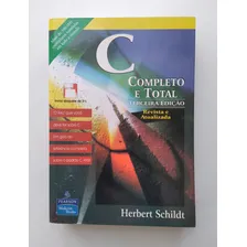 C: Completo e Total: Completo e Total, de Schildt, Herbert., vol. 1. Editora Pearson Education do Brasil S.A., capa mole, edição 3 em português, 1997 Foto mini 2