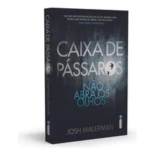 Caixa de Pássaros - Bird Box: Não Abra os Olhos, de Malerman, Josh. Editora Intrínseca  Press, capa mole, edição livro brochura em português, 2015 Foto  mini 1