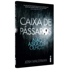 Caixa de Pássaros - Bird Box: Não Abra os Olhos, de Malerman, Josh. Editora Intrínseca  Press, capa mole, edição livro brochura em português, 2015 Foto mini  2
