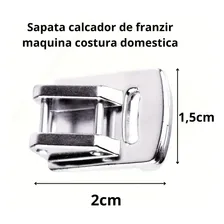 Calcador Sapatilha De Franzir Para Maquinas Domesticas Foto mini 3