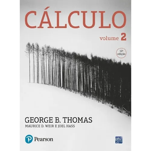 Cálculo Volume 2: Cálculo Volume 2, De Joel; Thomas, George B. Editora Pearson, Capa Mole, Edição 12 Em Português Foto 1