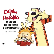 Calvin e Haroldo Vol 12: O livro do décimo aniversário, de Watterson, Bill. Coleção Calvin e Haroldo (12), vol. 12. Editorial Conrad Editora do Brasil Ltda., capa mole em português, 2013 Foto mini 2