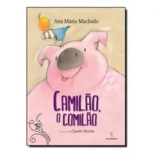 Camilão, O Comilão - Coleçao Batutinha Foto mini 1