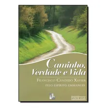Caminho, Verdade E Vida - Coleção Fonte Viva Foto mini 1